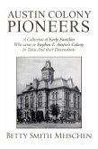 Austin Colony Pioneers (eBook, ePUB)