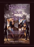 Harness Your Hero (eBook, ePUB)