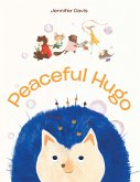 Peaceful Hugo (eBook, ePUB)