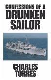 Confessions of a Drunken Sailor (eBook, ePUB)