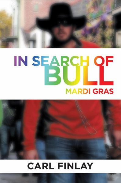 In Search of Bull (eBook, ePUB) In Search of Bull (eBook, ePUB)