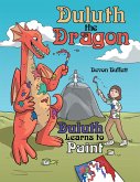Duluth the Dragon (eBook, ePUB)