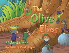 The Olive Elves (eBook, ePUB) - Krohn, Richard