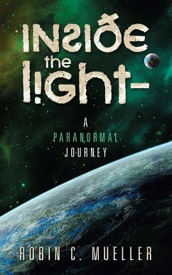 Inside the Light - a Paranormal Journey (eBook, ePUB)