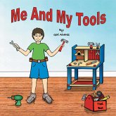 Me and My Tools (eBook, ePUB)