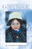 We Are Created in God's Image' (eBook, ePUB) We Are Created in God's Image' (eBook, ePUB)