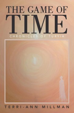 The Game of Time (eBook, ePUB) - Millman, Terri-Ann
