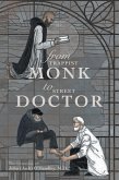 From Trappist Monk to Street Doctor (eBook, ePUB)