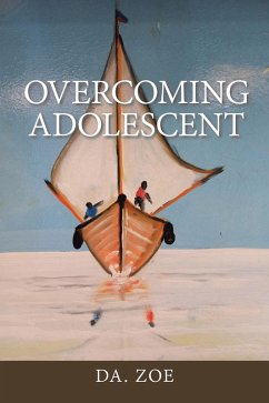 Overcoming Adolescent (eBook, ePUB)