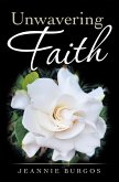 Unwavering Faith (eBook, ePUB)