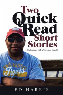 Two Quick Read Short Stories (eBook, ePUB)