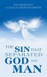 The Sin That Separated God and Man... - Bild 1