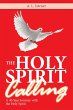 The Holy Spirit Calling (eBook, ePUB) - Bild 1