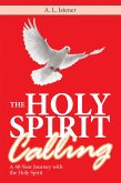 The Holy Spirit Calling (eBook, ePUB)