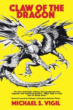 Claw of the Dragon (eBook, ePUB) - Vigil, Michael S.