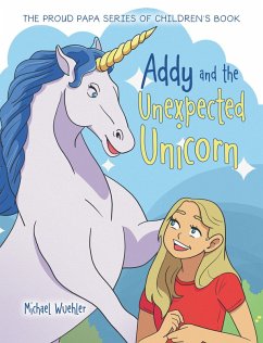 Addy and the Unexpected Unicorn (eBook, ePUB)