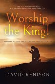 Worship the King! (eBook, ePUB)