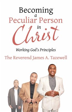 Cover Becoming a Peculiar Person in Christ (eBook, ePUB)