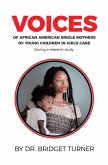 Voices of African American Single Mothers of Young Children in Child Care (eBook, ePUB)