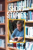 A Collection of Short Stories (eBook, ePUB)