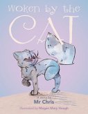 Woken by the Cat (eBook, ePUB) Woken by the Cat (eBook, ePUB)