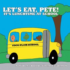 Let's Eat, Pete! (eBook, ePUB)