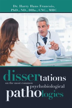 Cover Dissertations on the Most Common Psychobiological Pathologies (eBook, ePUB)