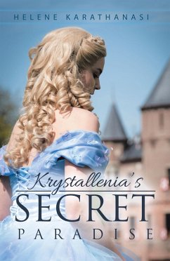 Krystallenia's Secret Paradise (eBook, ePUB)