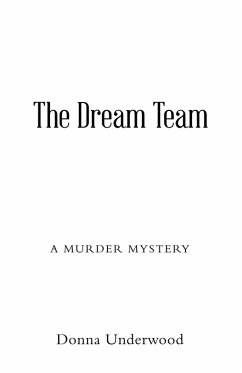 The Dream Team (eBook, ePUB) - Underwood, Donna