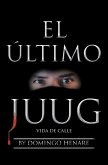El Último Juug (eBook, ePUB)