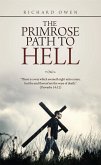 The Primrose Path to Hell (eBook, ePUB)