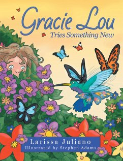 Gracie Lou Tries Something New (eBook, ePUB) - Juliano, Larissa