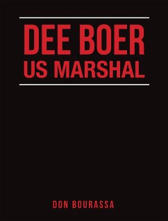 Dee Boer Us Marshal (eBook, ePUB)