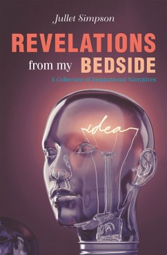 Revelations from My Bedside (eBook, ePUB) - Simpson, Jullet