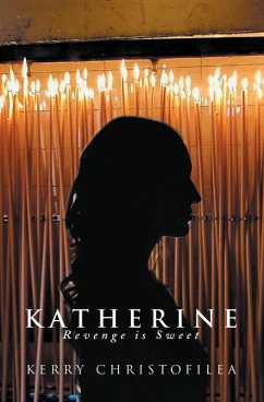 Katherine (eBook, ePUB) - Christofilea, Kerry