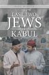 The Last Two Jews of Kabul (eBook, ePUB) - Bild 1