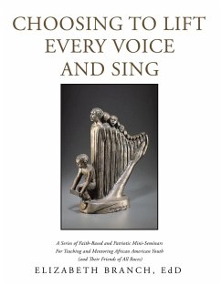 Cover Choosing to Lift Every Voice and Sing (eBook, ePUB)