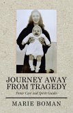 Journey Away from Tragedy (eBook, ePUB)