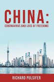 China: Coronavirus and Loss of Freedoms (eBook, ePUB)