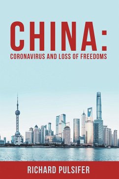 Cover China: Coronavirus and Loss of Freedoms (eBook, ePUB)