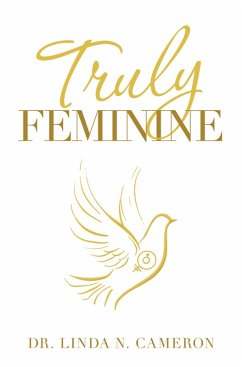 Truly Feminine (eBook, ePUB)