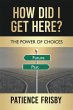 How Did I Get Here? (eBook, ePUB) - Bild 1
