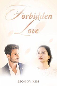 Forbidden Love (eBook, ePUB) - Kim, Moody