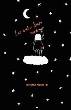 Las Noches Tienen Nombre (eBook, ePUB) - Mireles, Giovanna