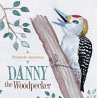 Danny the Woodpecker (eBook, ePUB) - Bild 1