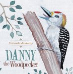 Danny the Woodpecker (eBook, ePUB)