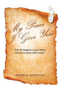 My Peace I Give You (eBook, ePUB) - Johnson, Pamela