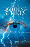 When Lightning Strikes (eBook, ePUB)