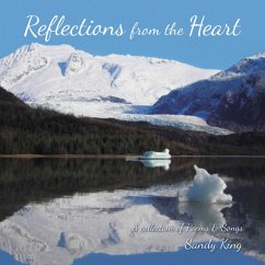 Reflections from the Heart (eBook, ePUB) - King, Sandy