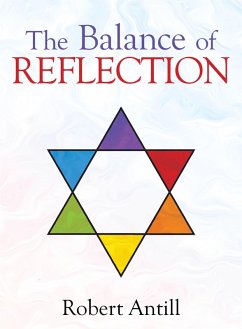 The Balance of Reflection (eBook, ePUB) - Antill, Robert